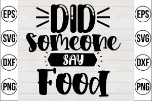 15032024CF26.jpg Did Someone Say Food Svg