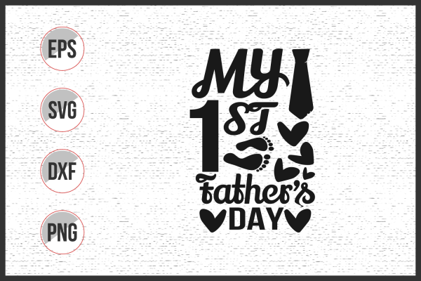 15032024CF80.png My First Fathers Day Svg