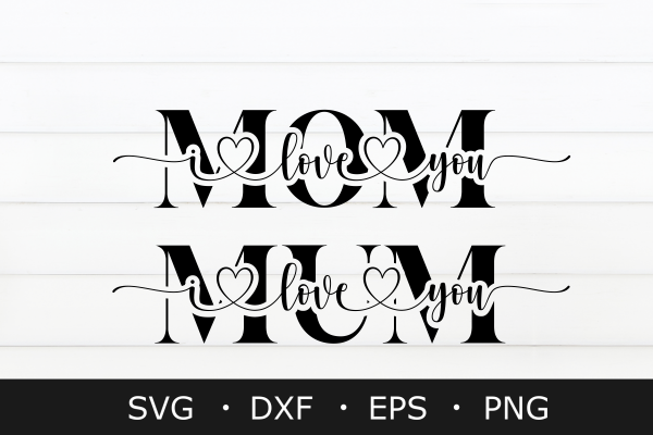 15032024CF81.png I Love You Mom SVG, Mother's Day SVG PNG