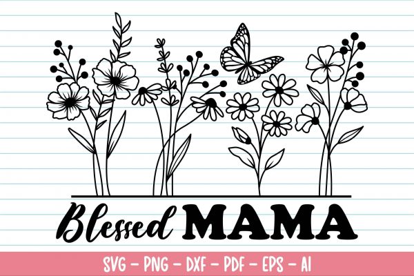 15032024CF83.jpg Mothers Day Svg, Blessed Mama Flower Svg