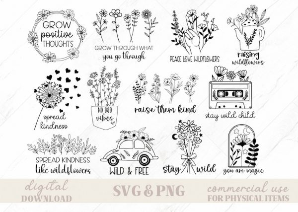 Wildflowers svg, Minimalist svg, Wild And Free svg, Wildflower png, Positive Quote svg, Pretty svg, Floral svg, Spring svg, Hippie svg